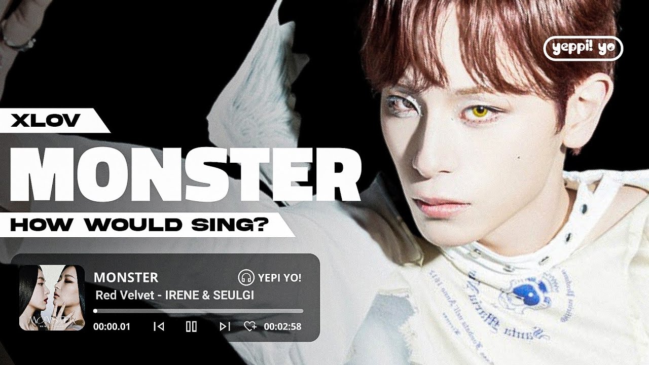 XLOV sings 'Monster' by Red Velvet - IRENE & SEULGI | AI KPOP COVER