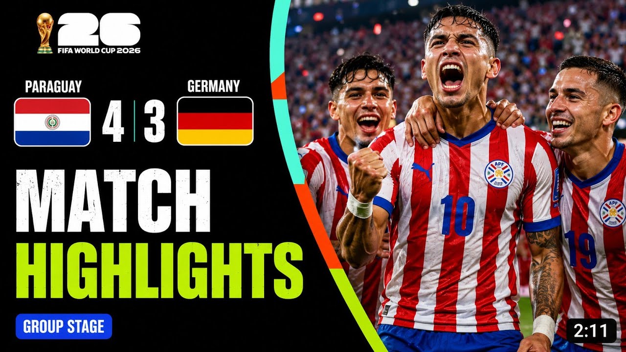 Germany vs Paraguay Today | 4-3 | FIFA World Cup 2026 Highlights