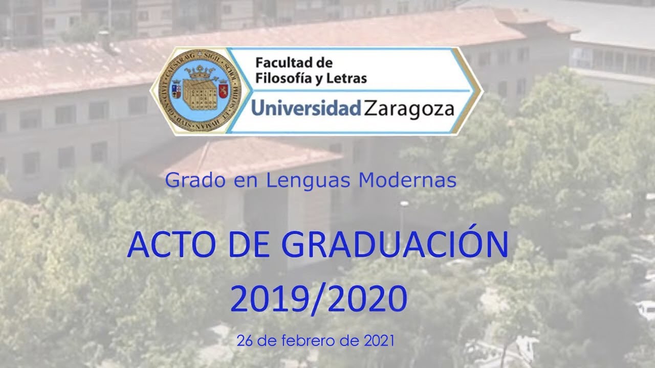 Acto de Graduación. Turno 1 Lenguas Modernas