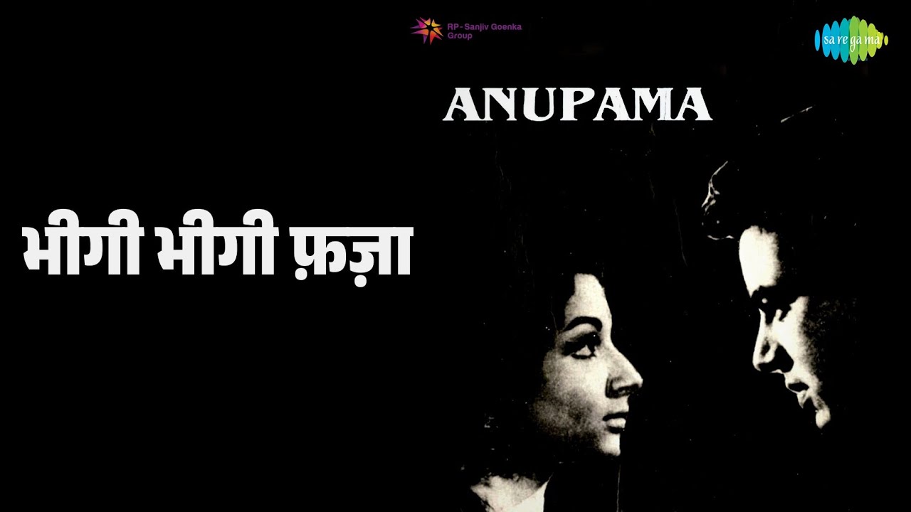 भीगी भीगी फ़ज़ा | Anupama | Asha Bhosle Songs | Dharmendra