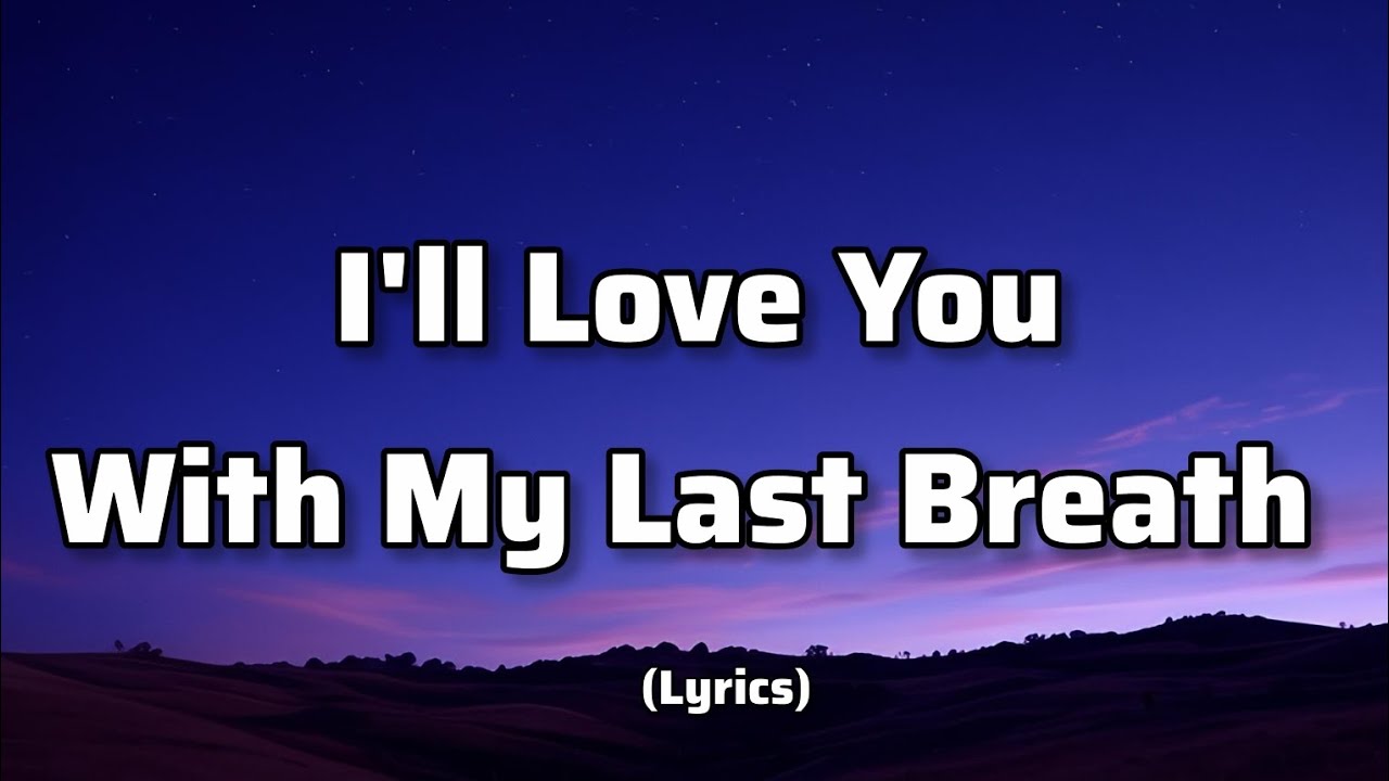 I’ll Love You With My Last Breath ❤️ | Deep Emotional Love Song About Forever (Lyrics) Flemmzs Music