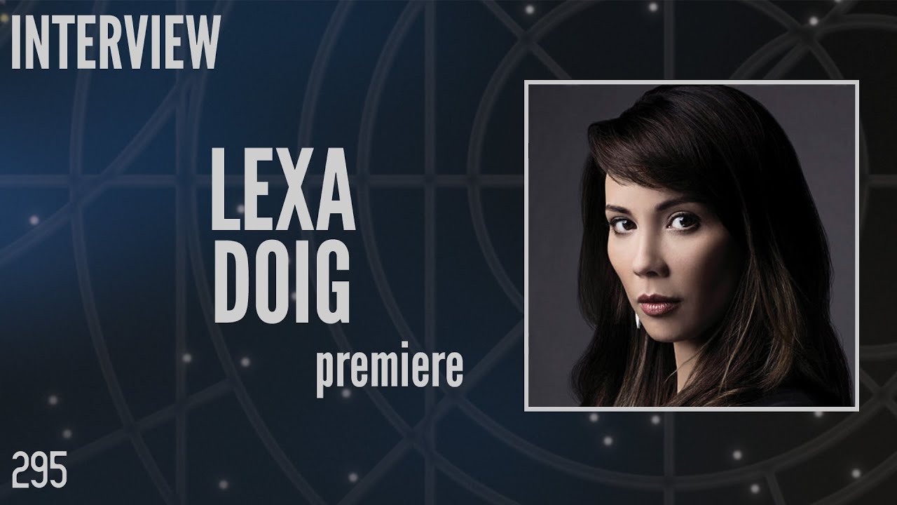 295: Lexa Doig, 