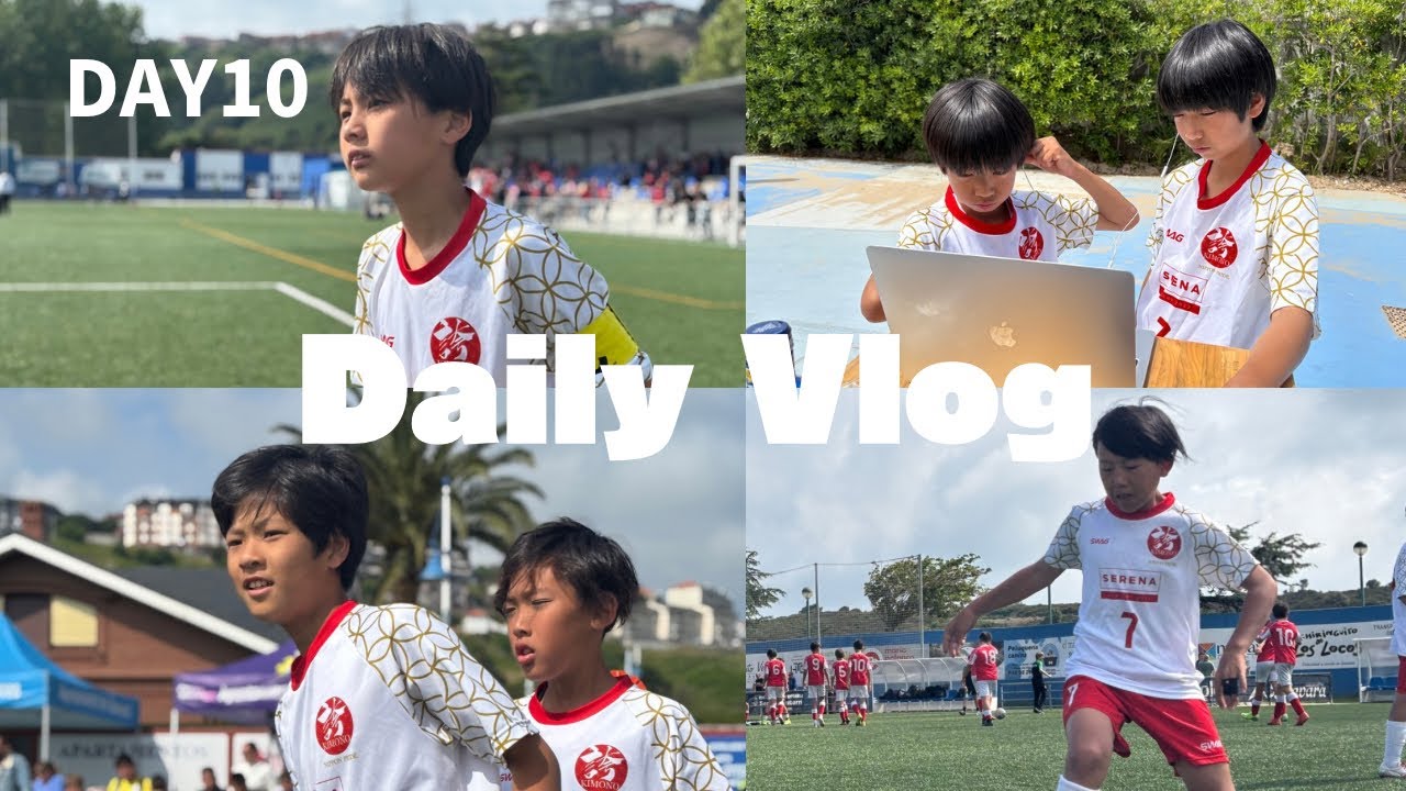 【2025スペイン遠征 Day10】 大会最終日トーナメント戦!!!⚽️💪