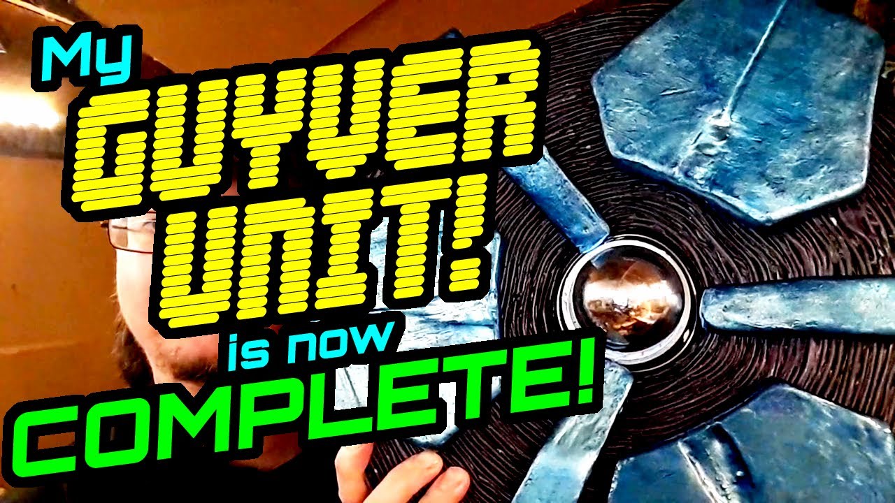 Building a Guyver unit - Part 4 - THE UNIT IS COMPLETE!