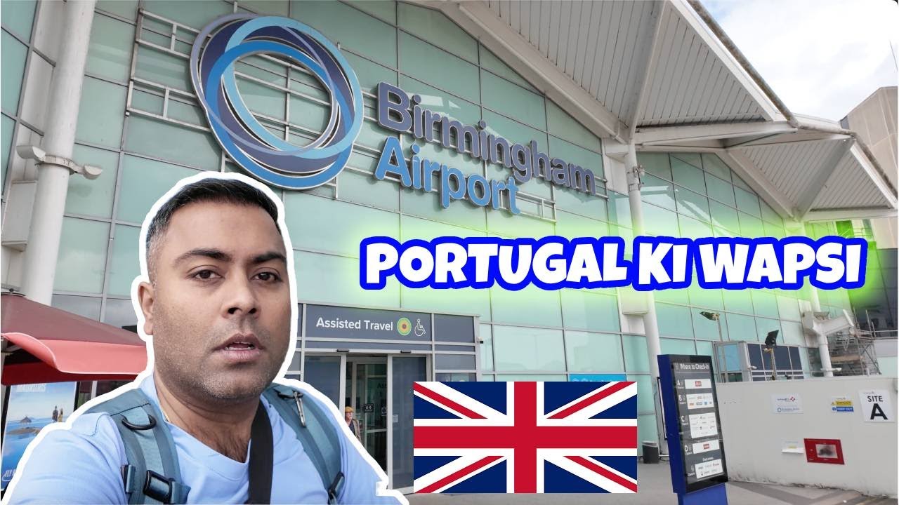✈️ PORTUGAL KI WAPSI UK SE 🇵🇹🇬🇧 | FAMILY TRAVEL VLOG