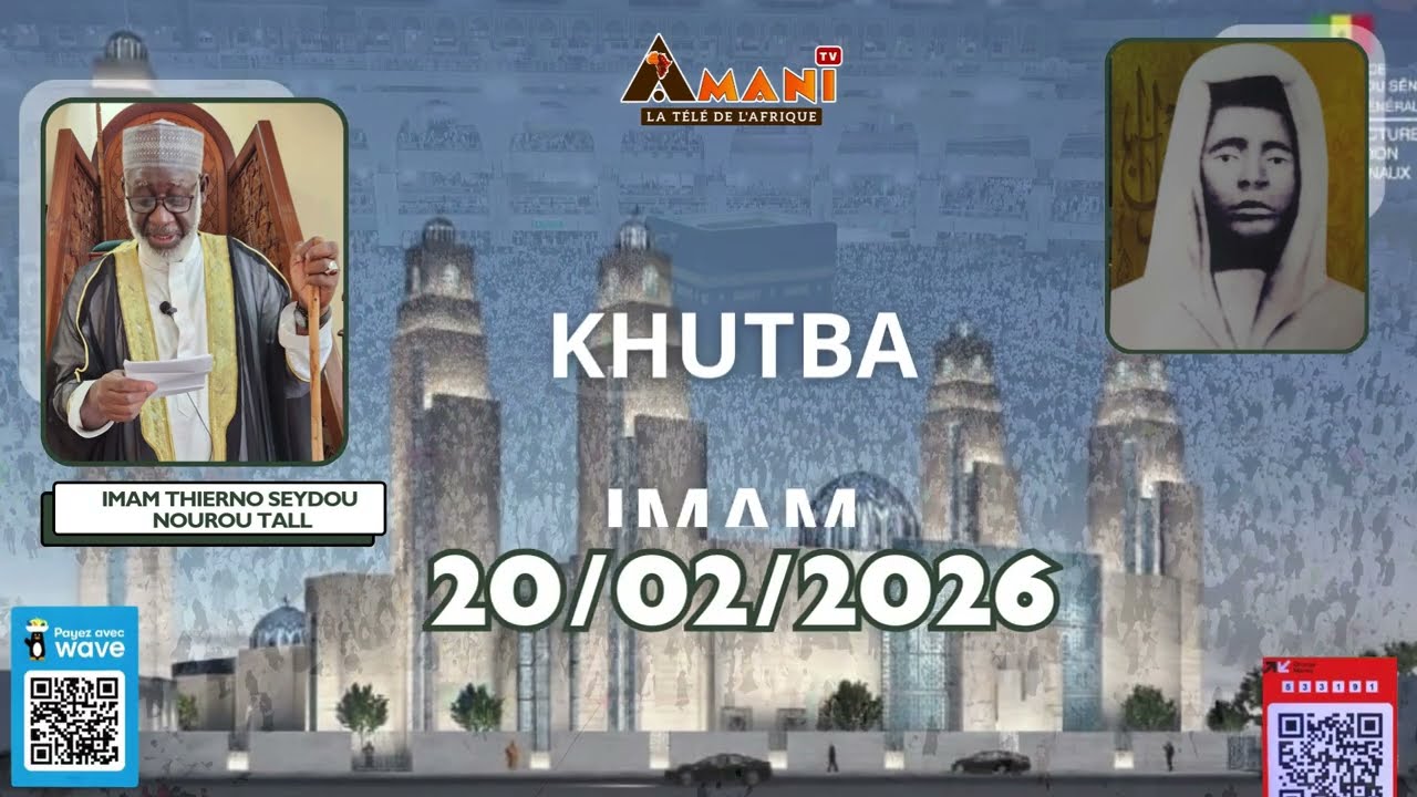 Khutba Imam Thierno Saidou Nourou TALL de la Grande mosquée Oumarienne ce Vendredi 20 Février 2026