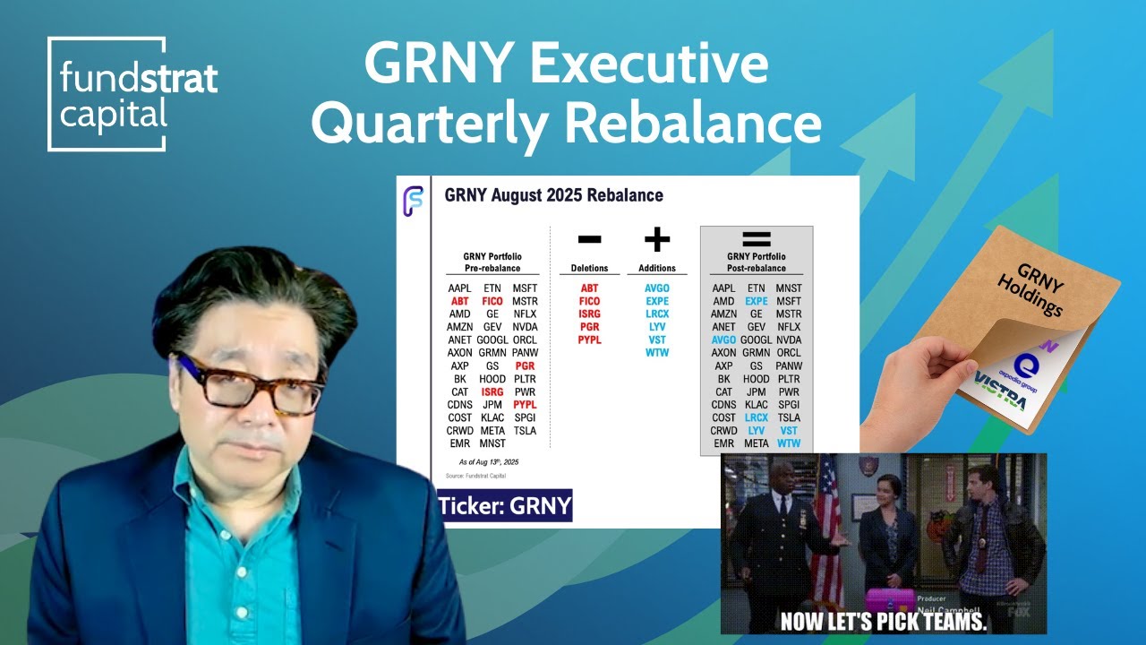 TOM LEE: $GRNY Executive Quarterly Rebalance &ndash; New Picks $AVGO $EXPE $LRCX $LYV $VST $WTW