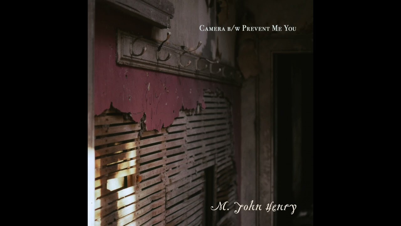 M. John Henry - Camera (Official Audio)