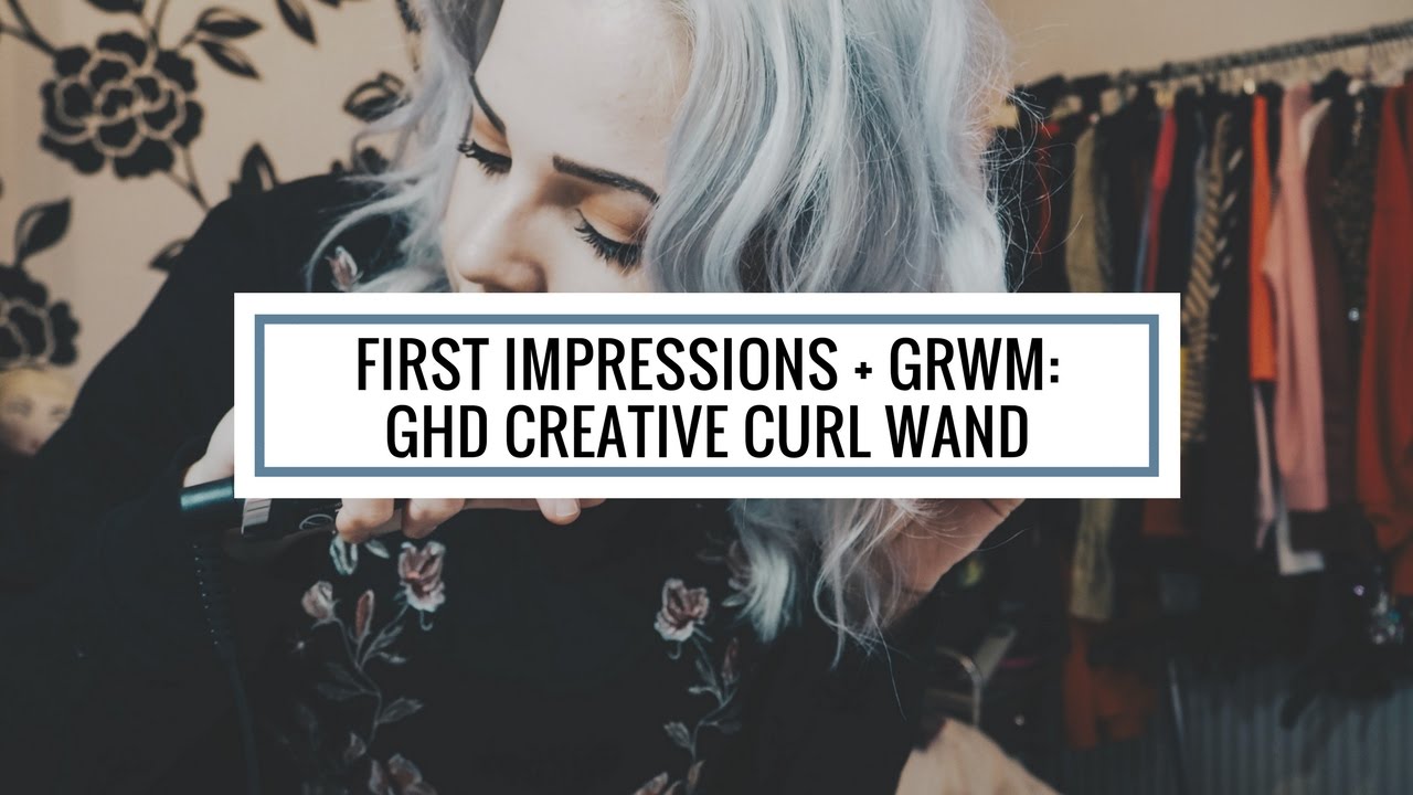 First Impressions: ghd Curl Wand Creative Curl | BeingAshleigh