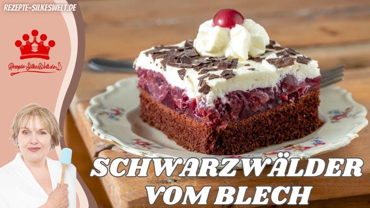 Schwarzwälder vom Blech  #Silkeswelt #blechkuchen