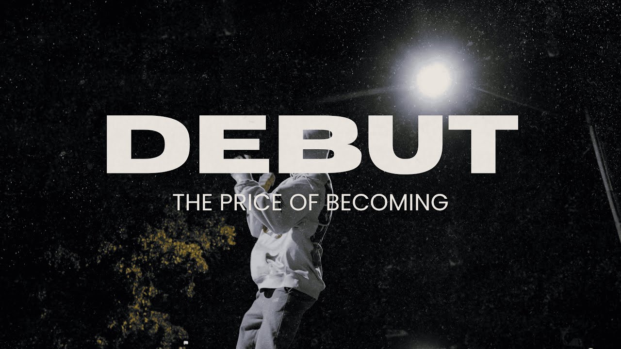 DEBUT: The Price of Becoming | FULL DOCUMENTARY