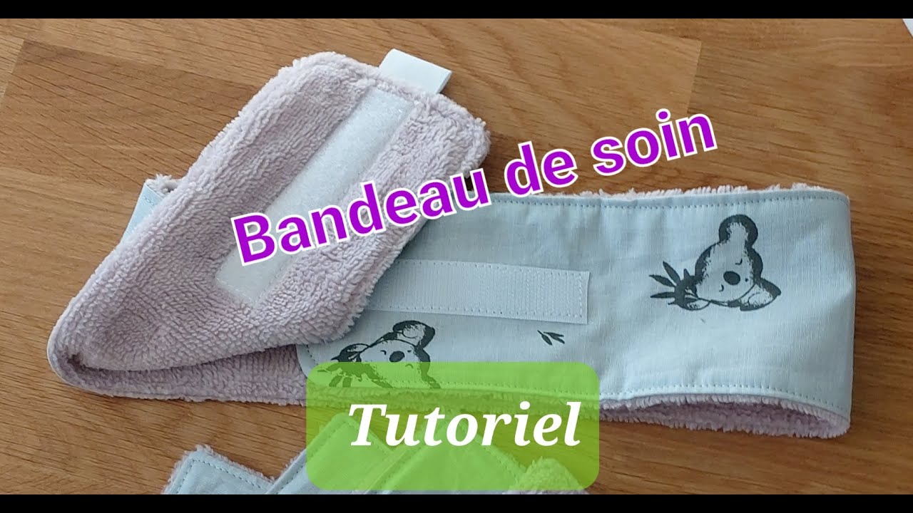 TUTORIEL BANDEAU DE SOIN