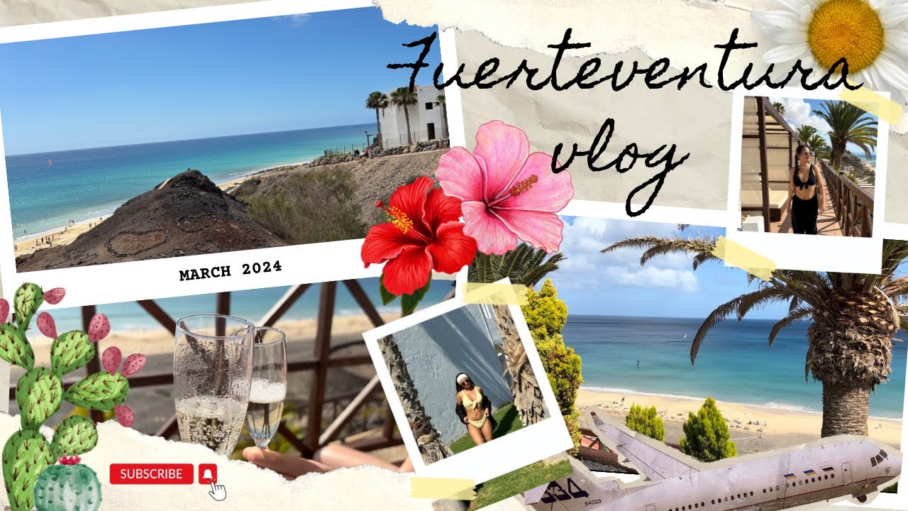 Fuerteventura Vlog | Club Jandia Princess | March 2024 |