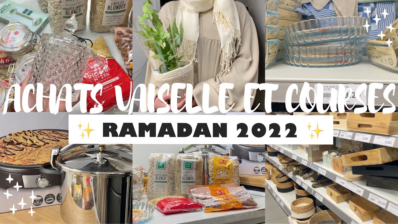🌙✨ VAISSELLE ET COURSES PREPARATION RAMADAN 2022 • Action/Grand frais/Lidl/Leclerc ✨🌙