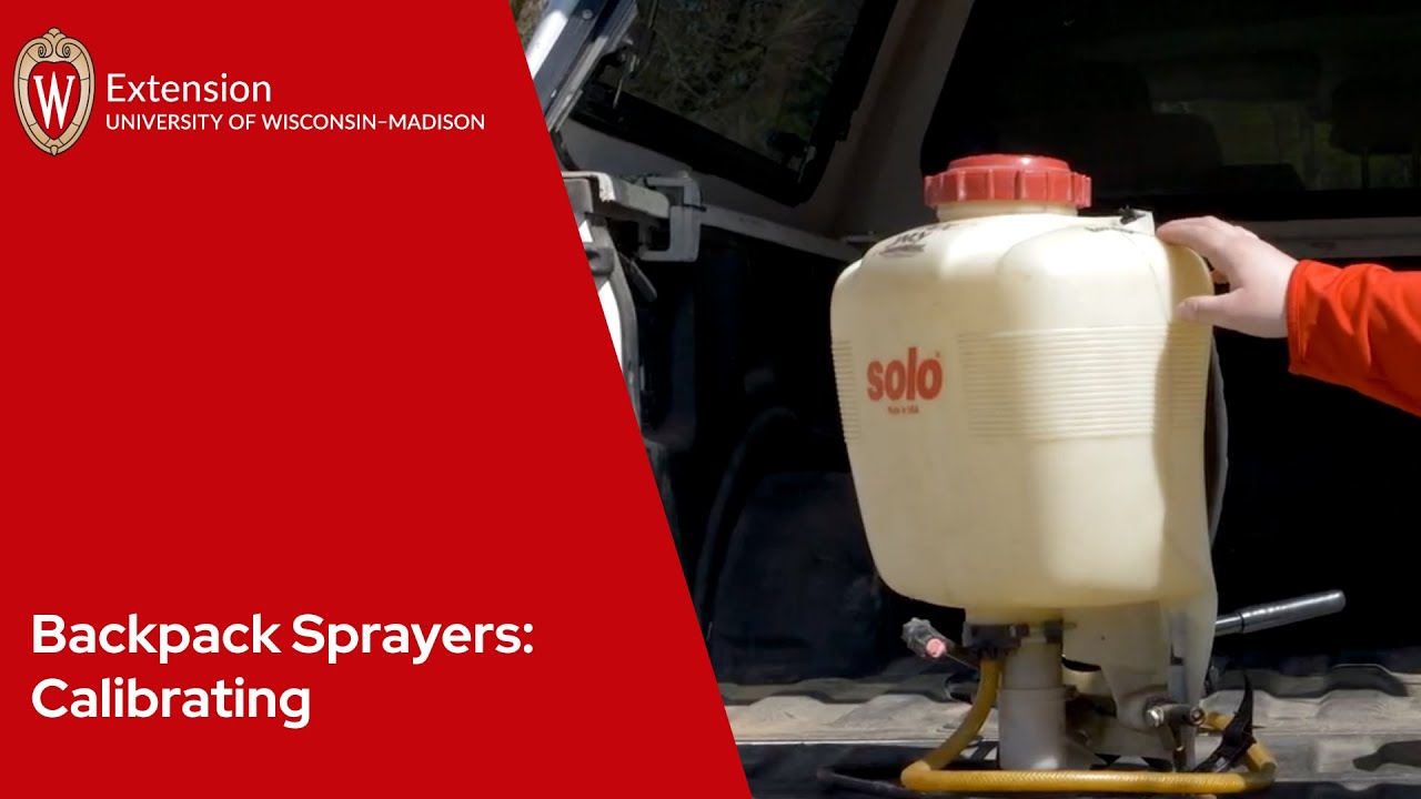 Backpack Sprayers: Calibrating