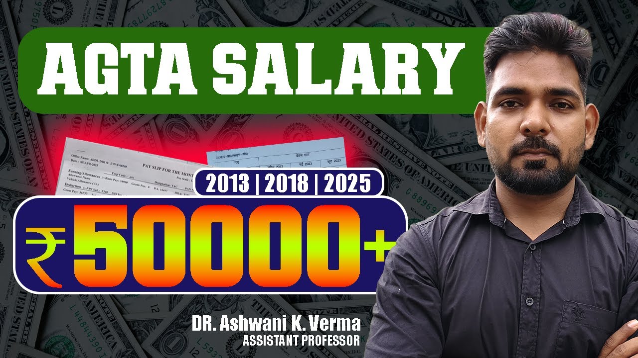 AgTA Salary in UP | सरकारी नौकरी में कितना मिलता है वेतन? UPSSSC AGTA SALARY 2013  2018  2025 #agta