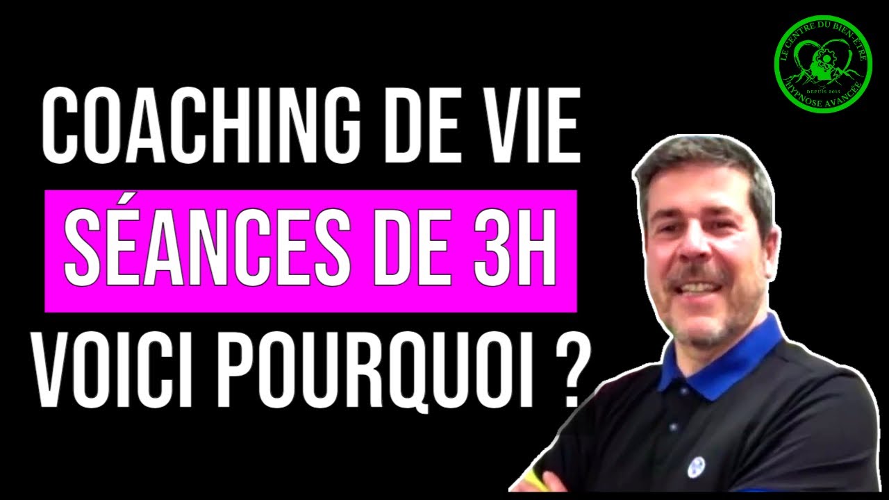 Voici pourquoi mes s&eacute;ances de coaching transformationnel durent 3h