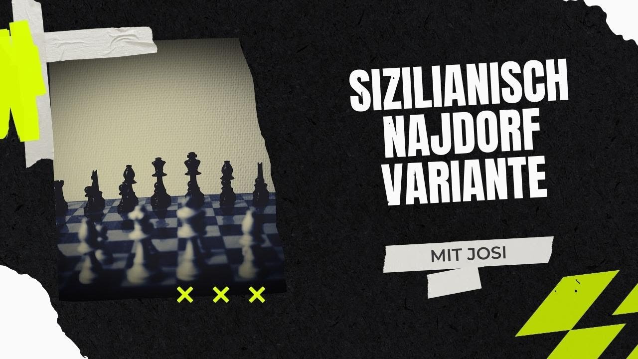 Najdorfvariante | Josis Schachschule