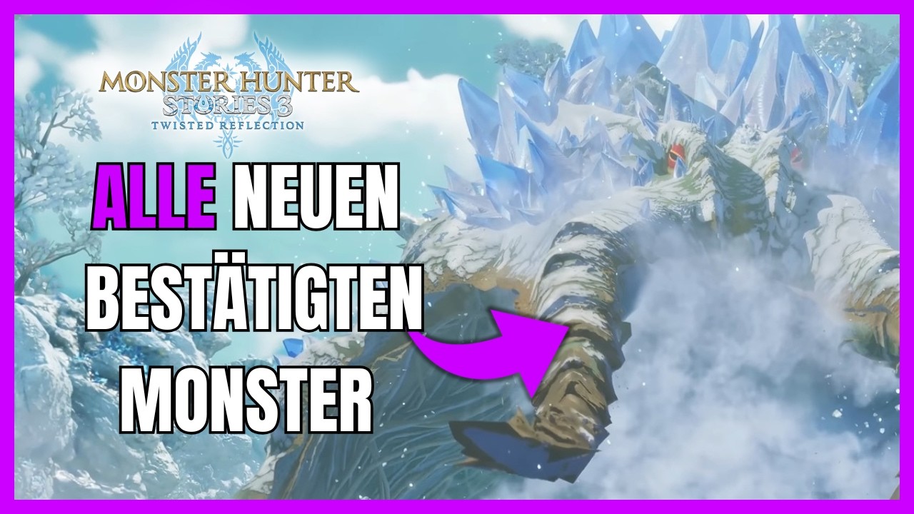 ALLE neuen bestätigten Monster in Monster Hunter Stories 3: Twisted Reflection!