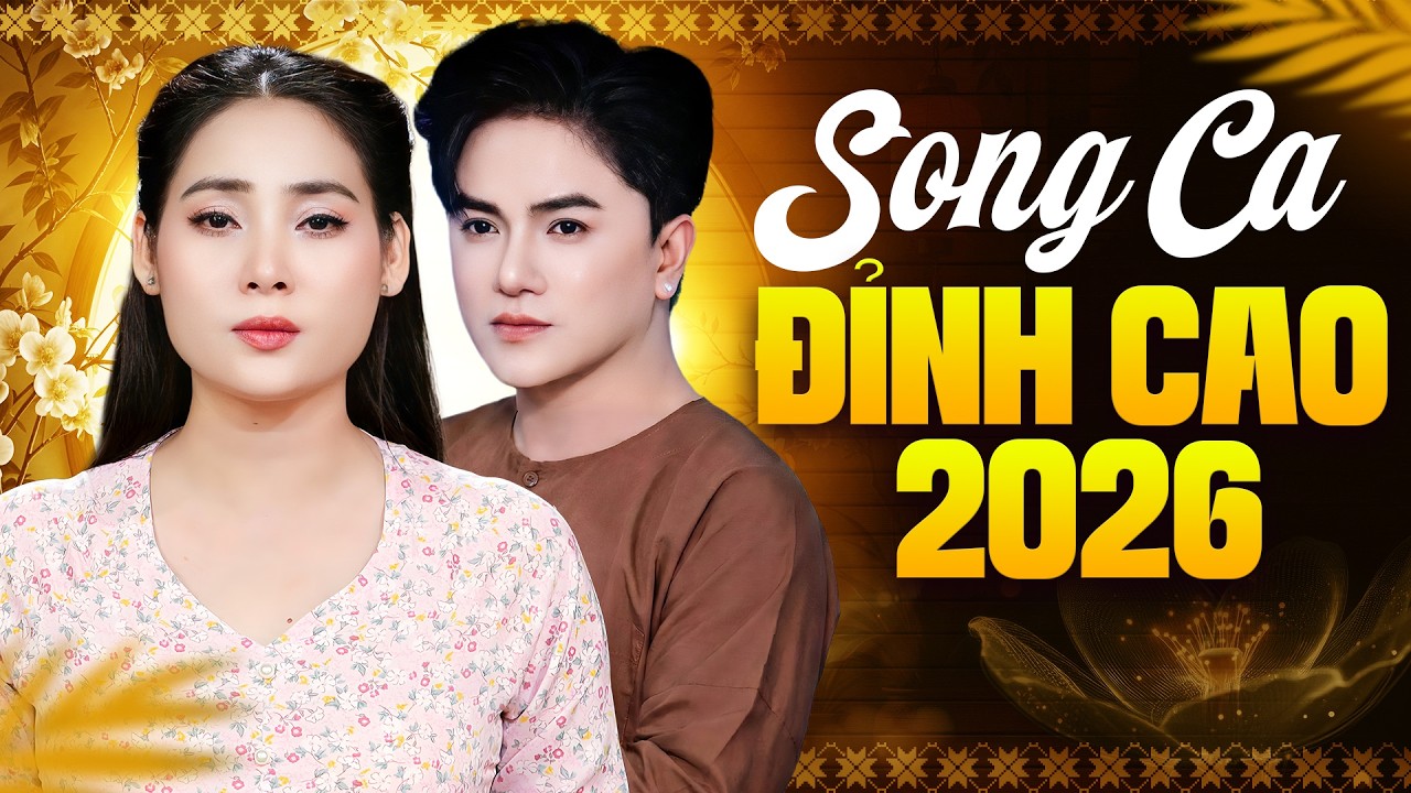 Đỉnh Cao Song Ca 2026 Gây Sốt – Màn Hòa Giọng Khiến Triệu Con Tim Tan Chảy
