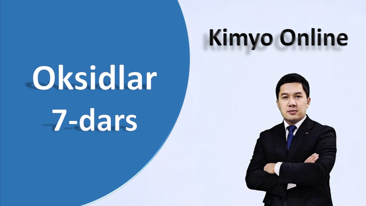 Kimyo online. Oksidlar 7-dars