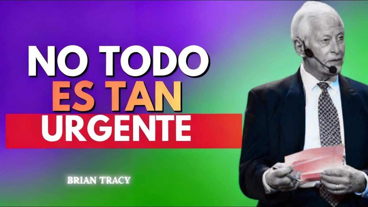 La 𝙁𝙤𝙧𝙢𝙖 𝘾𝙤𝙧𝙧𝙚𝙘𝙩𝙖 de 𝙋𝙧𝙞𝙤𝙧𝙞𝙯𝙖𝙧 Cuando Todo Parece 𝙐𝙧𝙜𝙚𝙣𝙩𝙚 💪🌟🚀 | 𝘽𝙧𝙞𝙖𝙣 𝙏𝙧𝙖𝙘𝙮