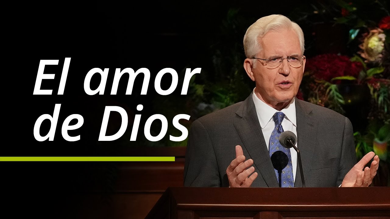 El amor de Dios | D. Todd Christofferson | Conferencia General de Octubre de 2021