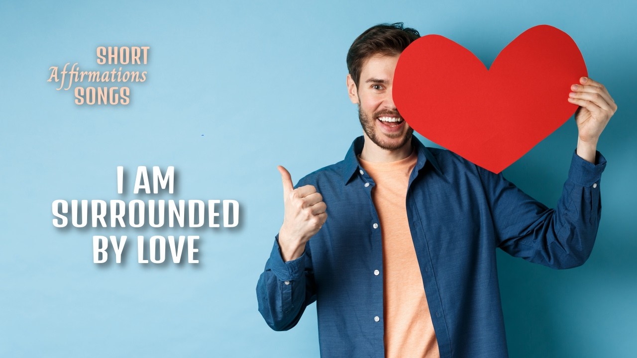 I am surrounded by love – Folk Message of Calm Support