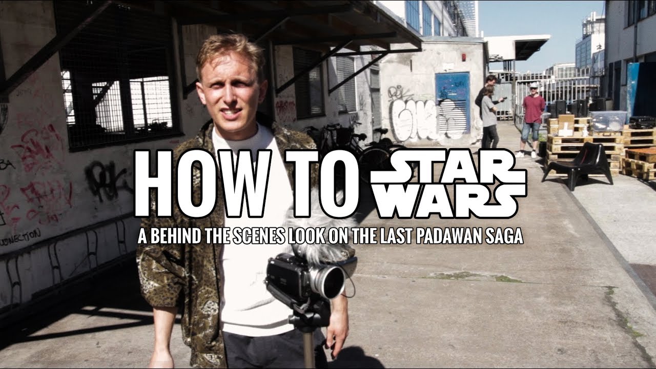 How To Star Wars  |  Star Wars Fan Film