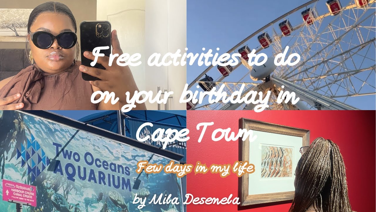 Free activities to do on your birthday in Cape Town || Spend few days with me as a home baker