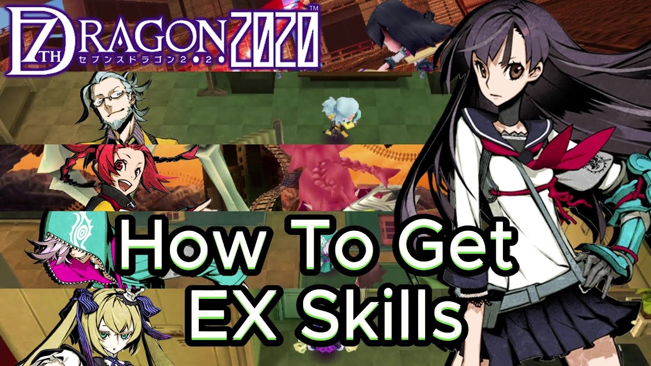 How to get EX Skills n 7th Dragon 2020