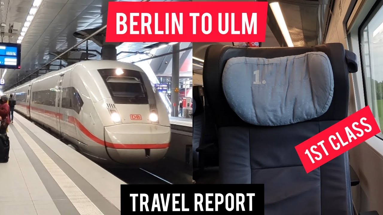 THE NEW ICE 4 IN 1st CLASS| BERLIN TO ULM | TRAVEL REPORT