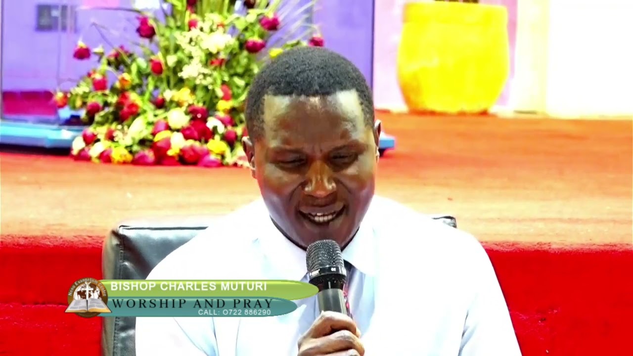 WORSHIP SONG WITH BISHOP CHARLES MUTURI