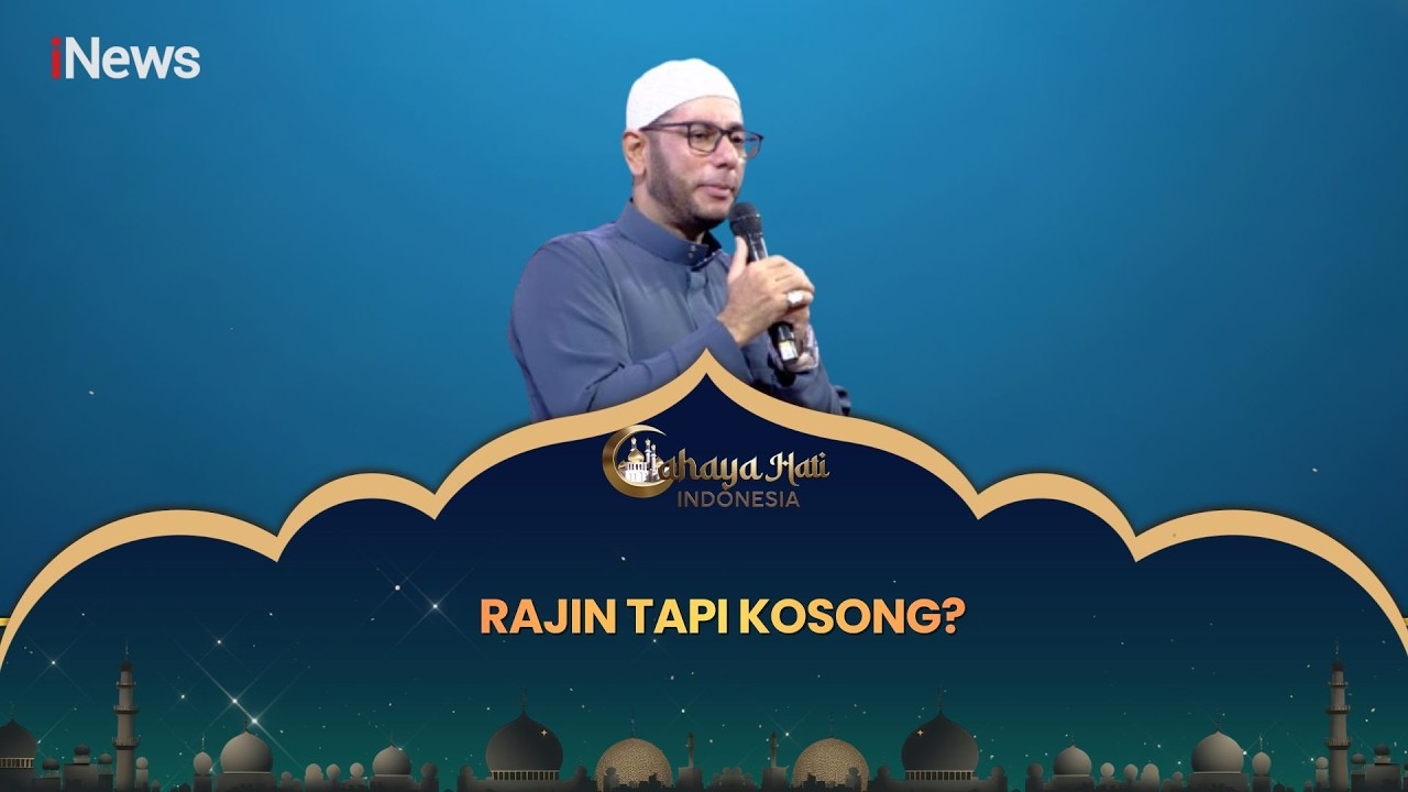 Ibadah Itu Bukan Rutinitas, Tapi Ikhlas & Taqwa | CHI
