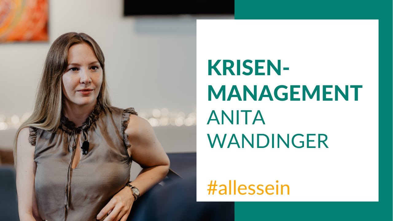 Krisenmanagement - mit Anita Wandinger