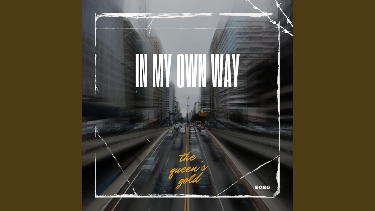 In My Own Way