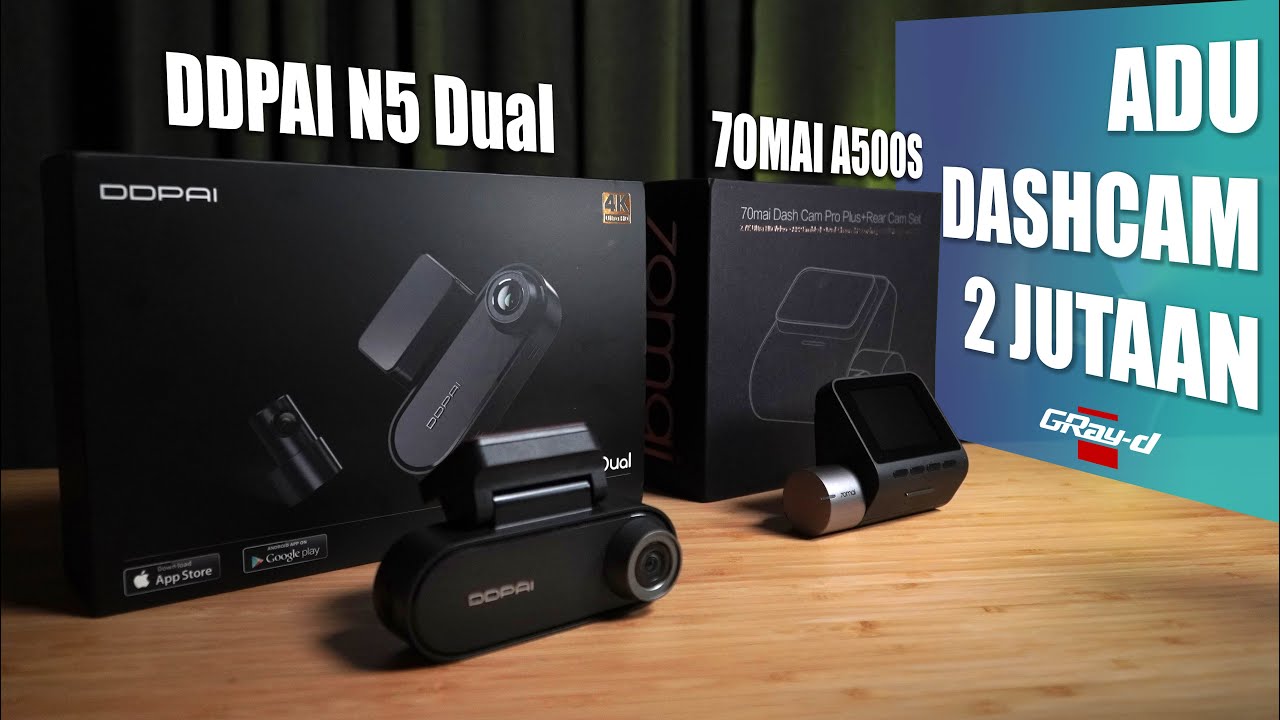 Dashcam 70MAI A500S VS DDPAI N5 DUAL, Mana yang lebih Worth it?