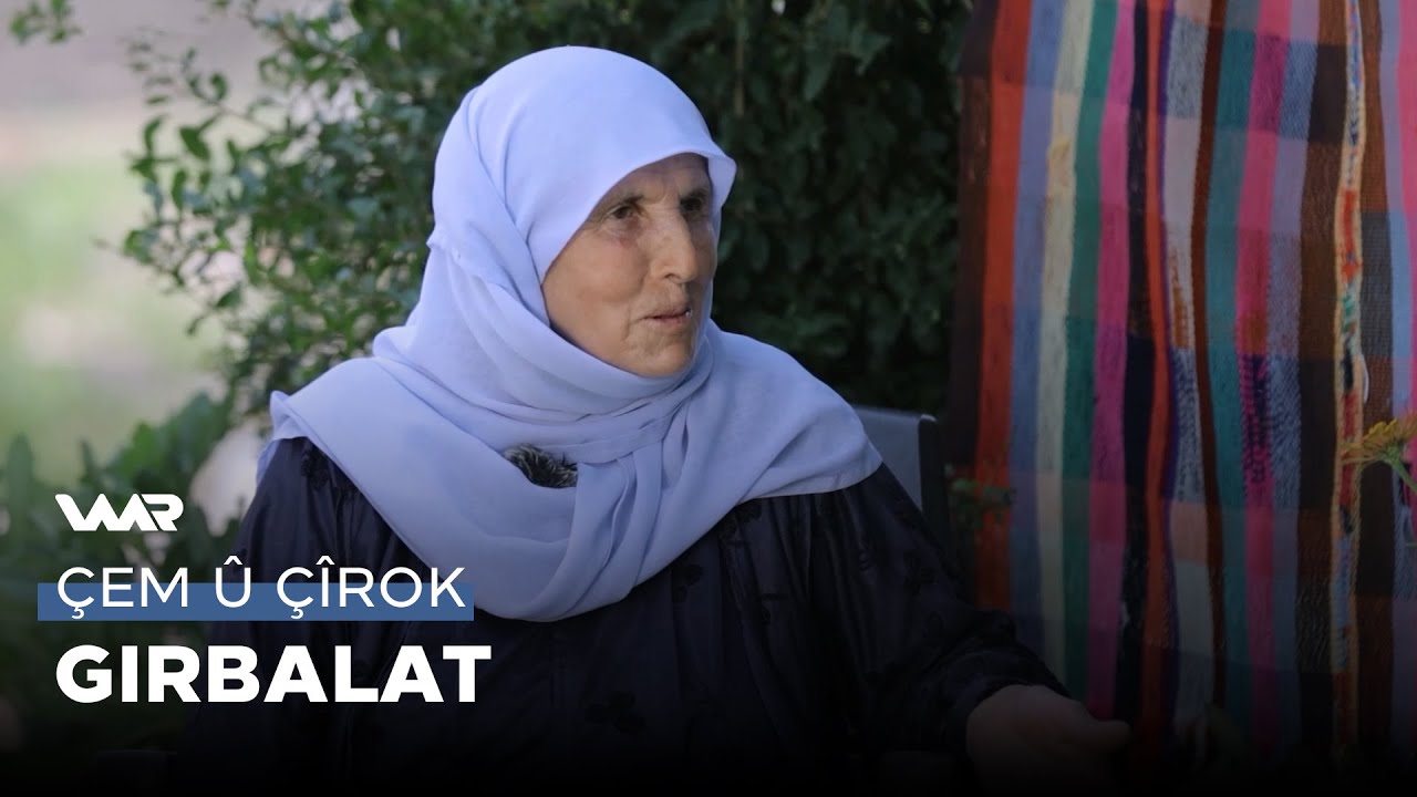 Çem û Çîrok - Girbalat