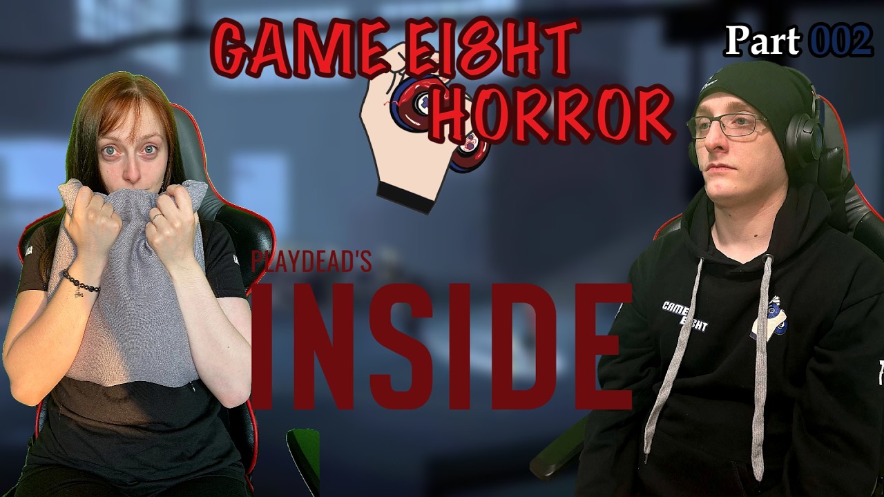 GameEi8ht Horror - Inside - Part 002 - Délire chelou