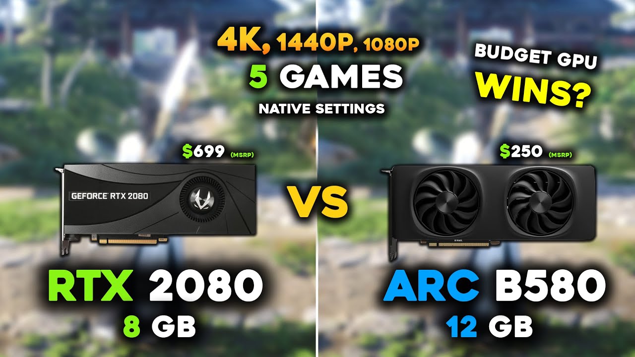 RTX 2080 против Arc B580 &ndash; старая флагманская модель против современной бюджетной видеокарты