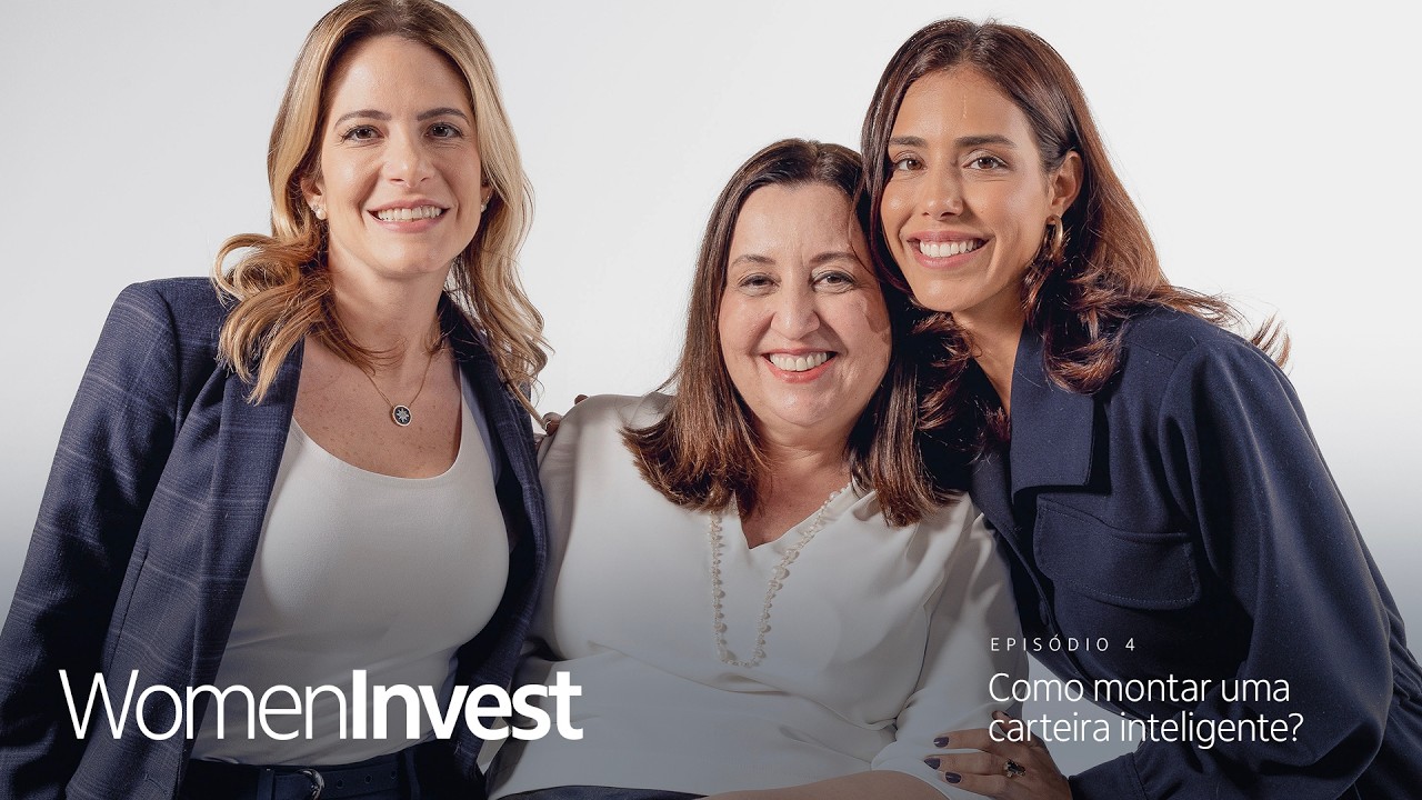 Itaú Personnalité - Episódio 04 Women Invest