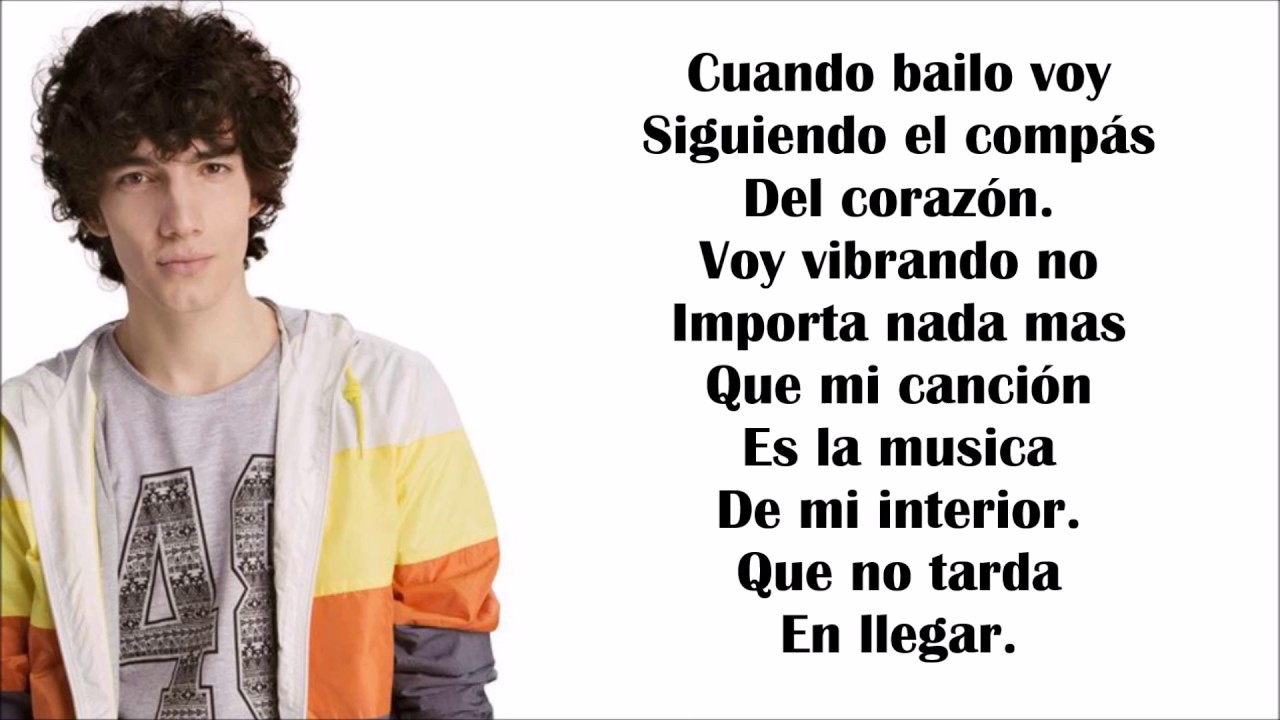 Cuando Bailo-Ramiro-Soy Luna-Letra Completa