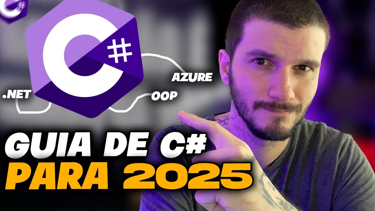GUIA COMPLETO -  COMO ESTUDAR C# + .NET EM 2025