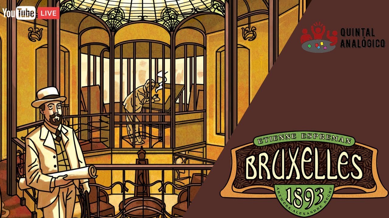 Live gameplay de Bruxelles 1893