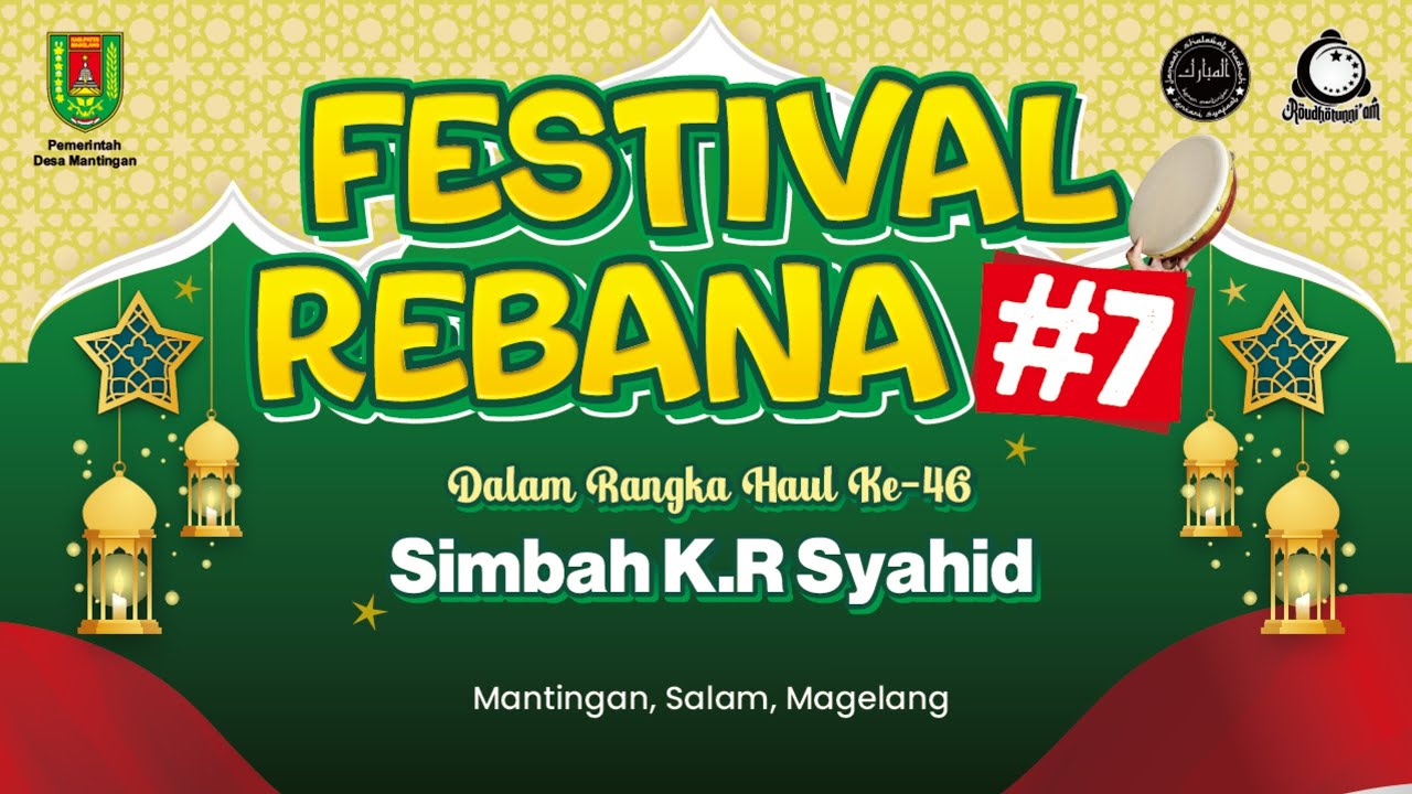 🔴 (LIVE) FESTIVAL REBANA SE- DIY & JATENG || HAUL SIMBAH KYAI RADEN SYAHID MANTINGAN 2025