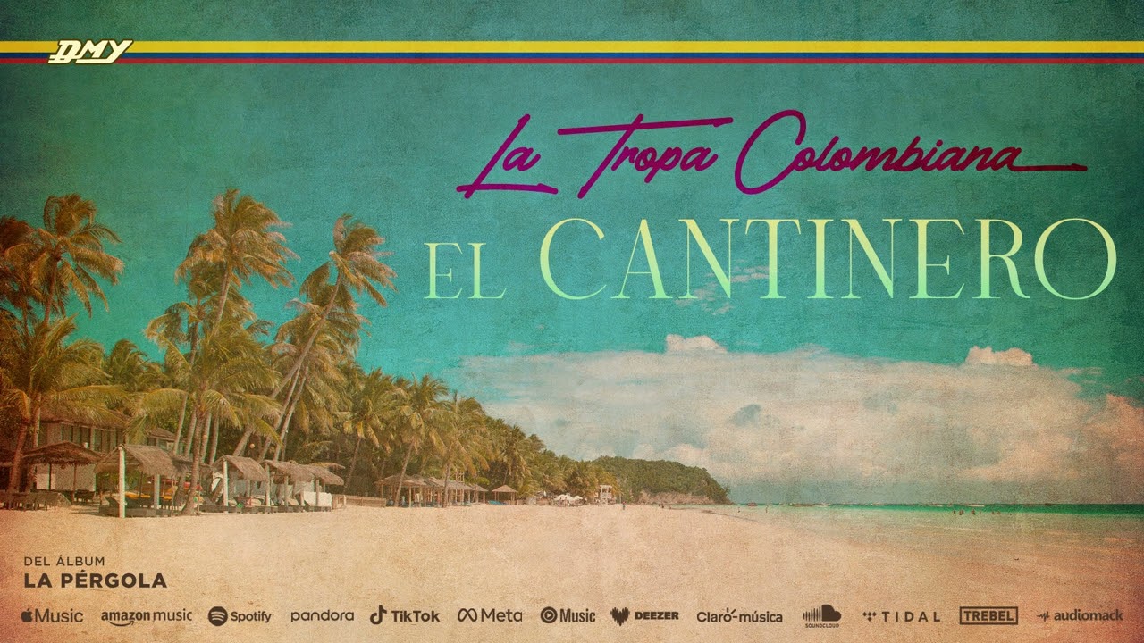 La Tropa Colombiana - El Cantinero (Audio Oficial)