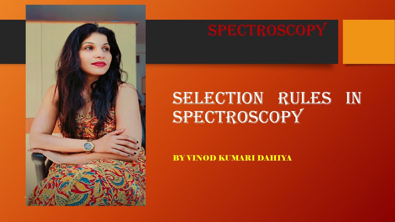 L-3 SELECTION RULES IN SPECTROSCOPY