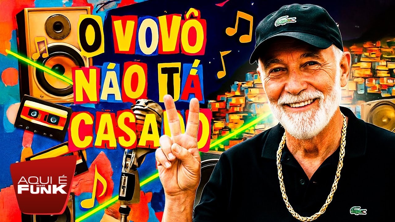 AI TODO MUNDO QUER SABER SE O VOVÔ TÁ CASADO, O VOVÔ NÃO TÁ CASADO - BIURIFOL (EMIGE e B7)
