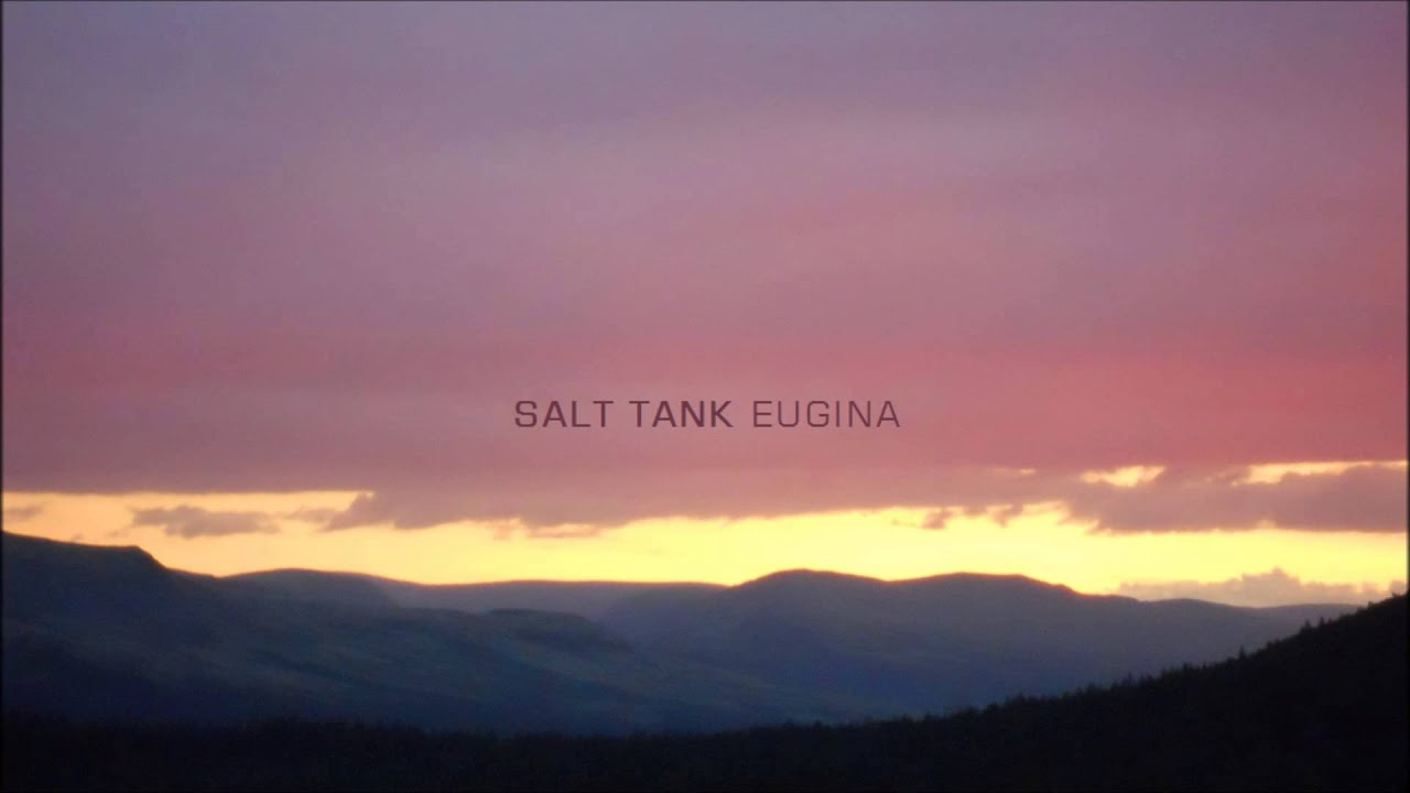Salt Tank - Eugina