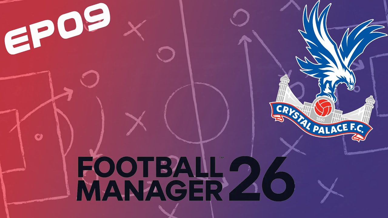 Football manager 26 | Twitch VOD | Crystal Palace S3 | Super cup final and transfer window
